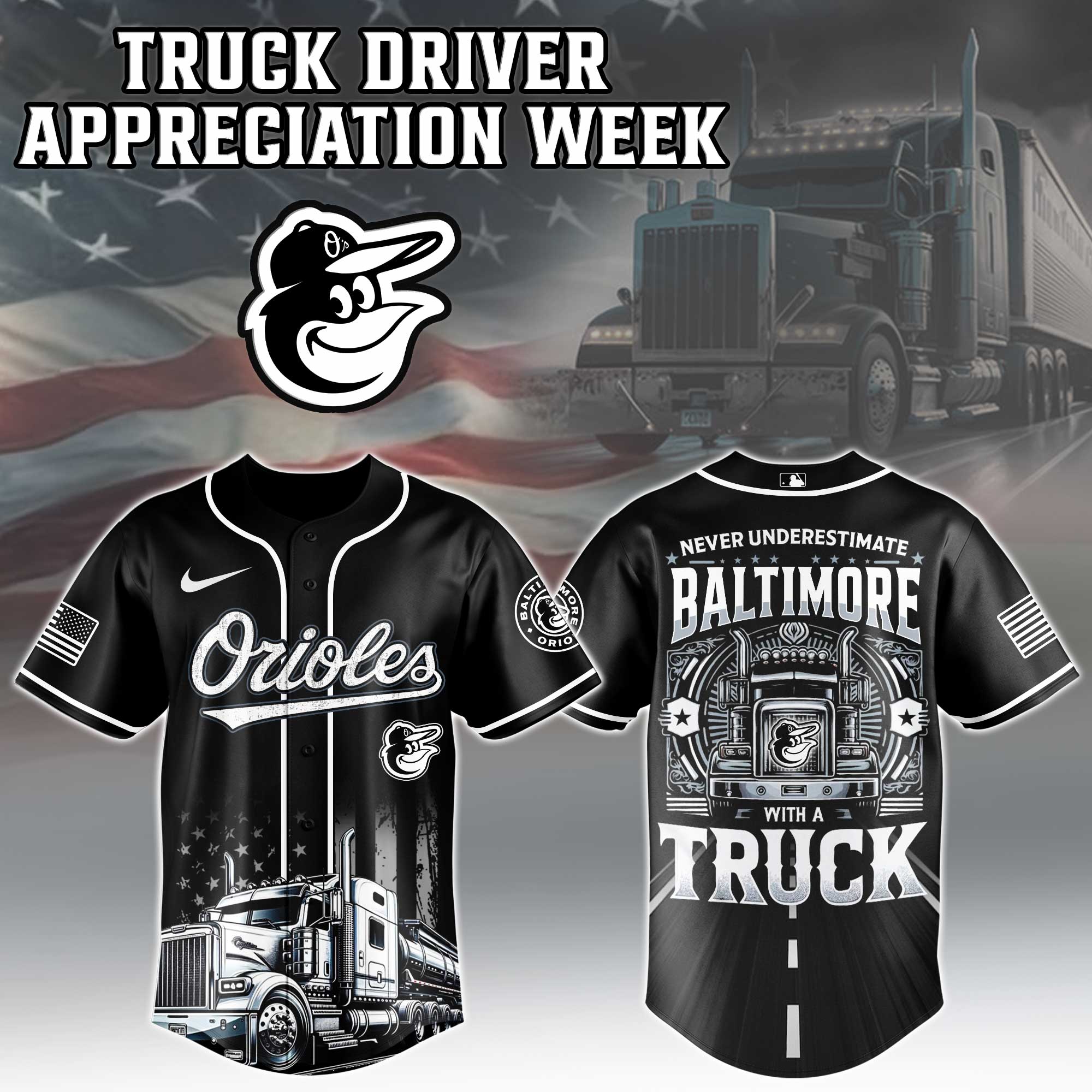 Baltimore Orioles Mlb X Nation Truck Driver Appreciation Week Limited Edition Jersey 2025 PT68096