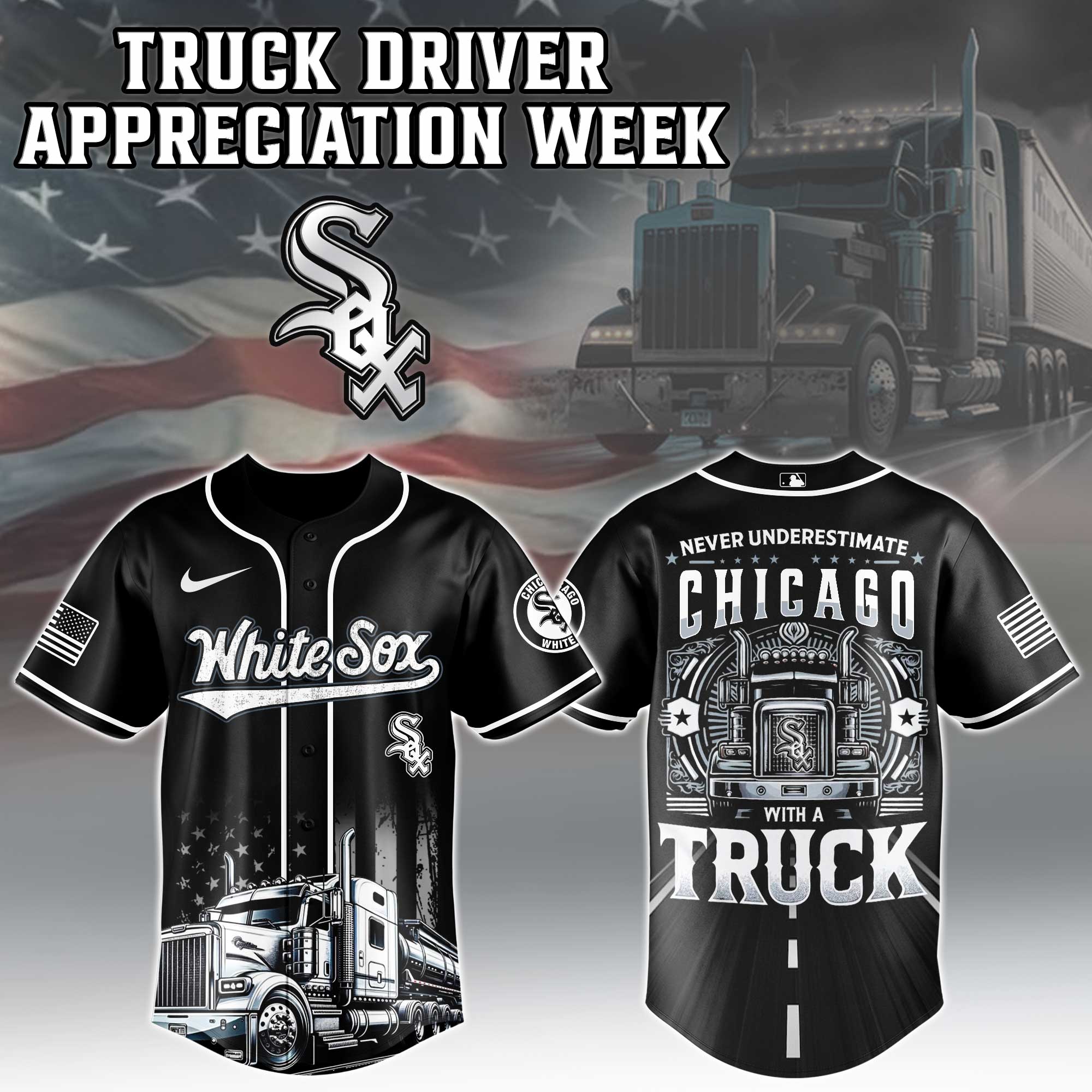 Chicago White Sox Mlb X Nation Truck Driver Appreciation Week Limited Edition Jersey 2025 PT68099